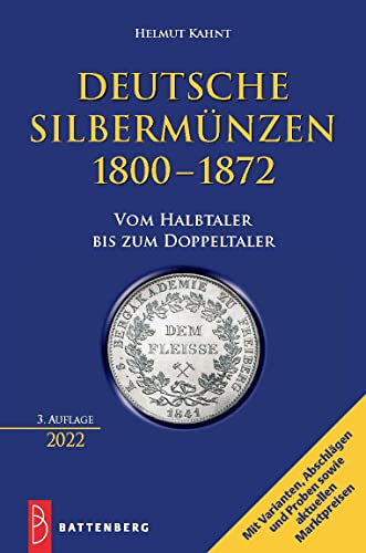 Deutsche Silbermünzen 1800–1872: Vom Halbtaler bis zum Doppeltaler